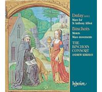 Guillaume Dufay-Gilles Binchois : Messe & Motets
