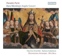 Guillaume Dufay & Tiburtina Ensemble – Paradisi Porte: Hans Memling's Angelic Concert – CD