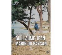 Guillaume-Jean, marin ou paysan