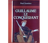 GUILLAUME LE CONQUERANT