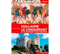Guillaume le Conquérant, duc de Normandie et roi d'Angleterre