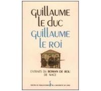 Guillaume Le Duc, Guillaume Le Roi - Extraits Du "Roman De Rou