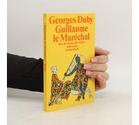 Guillaume Le Maréchal Oder Der Beste Aller Ritter