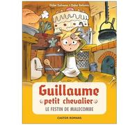 Guillaume Petit Chevalier - Tome 8 - Le Festin De Malecombe