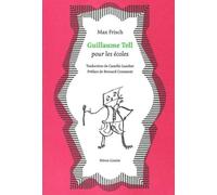 Guillaume Tell Pour Les Écoles