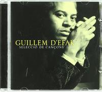 Guillem d Efak - D'efak Seleccio De Cancons [Import]