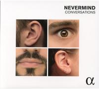 Guillemain,Louis-Gabriel / Nevermind - Conversations [New CD]