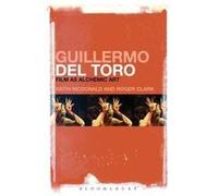 Guillermo Del Toro - [Version Originale] Keith Mcdonald, Roger Clark (Auteur)