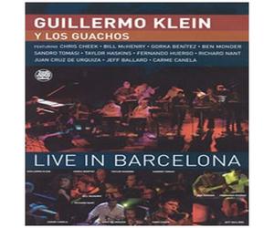 Guillermo Klein Y Los Guachos : Live In Barcelona