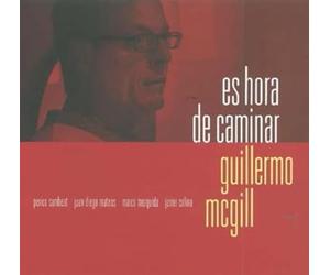 Guillermo Mcgill - Es Hora de Caminar