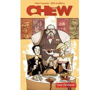 Guillory, Rob - Chew Volume 3: Just Desserts.