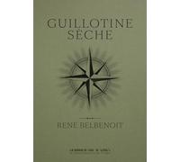 Guillotine sèche