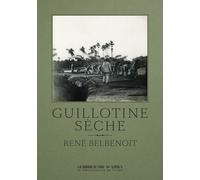 Guillotine Sèche
