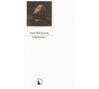 Patrick Wald Lasowski – Guillotinez-moi ! – Précis de décapitation – Broché