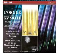 Guillou, Jean - L'Orgue du XXème siècle