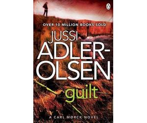 Guilt: Department Q 4 by Jussi Adler-Olsen (2014-02-27)
