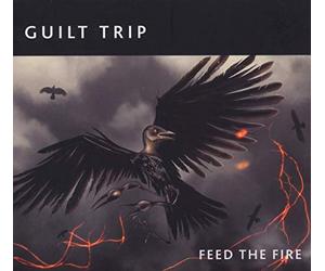 Guilt Trip - Feed the Fire -Digi-