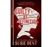 Guilty By Definition