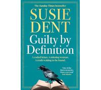 Guilty by Definition: The instant Sunday Times bestselling linguistic mystery to gift this Father's Day from Britain's wordsmith, Susie Dent