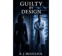 Guilty By Design