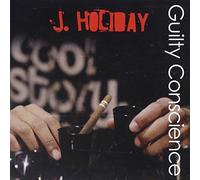 Guilty Conscience by J Holiday