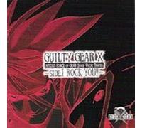 Guilty Gear X - Rising Force of Gear Image Vocal Tracks -Side I ROCK YOU!! (UK Import)