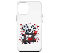 Guilty of Love - Chien Dalmatien Amusant Saint-Valentin Coque pour iPhone 12/12 Pro