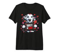 Guilty of Love - Chien Dalmatien Amusant Saint-Valentin T-Shirt Haut de Gamme