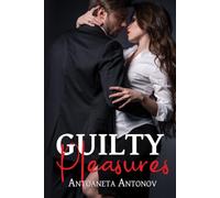 Guilty Pleasures