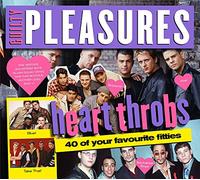 Various Artists - Guilty Pleasures Presents: Heartthrobs/Various