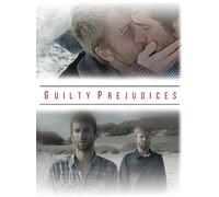 Guilty Prejudices