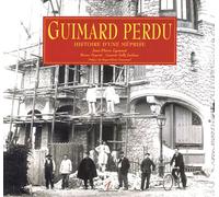 Guimard perdu : Histoire d'une méprise