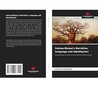 Guinea-Bissau's Narrative, Language and Identity(ies)