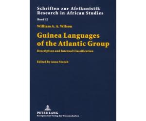 Guinea Languages of the Atlantic Group: Description and Internal Classification