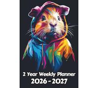 Guinea Pig 2 Year Weekly Planner: 104 Week Sunday to Saturday Calendar | Gift For People Who Love Small Pets, Rodent Lovers | Ideal for Professionals, ... and Busy Individuals | 6 x 9 Inches | v1