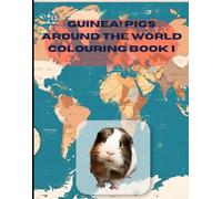 Guinea Pigs Around the World I
