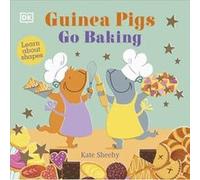 Guinea Pigs Go Baking