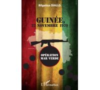 Guinée, 22 novembre 1970: Opération Mar Verde