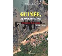 Guinée, 22 novembre 1970. Opération Mar Verde (nouvelle édition)