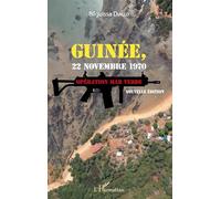 Guinée, 22 novembre 1970. Opération Mar Verde (nouvelle édition) - Bilguissa Diallo - L'harmattan - broché - Essai