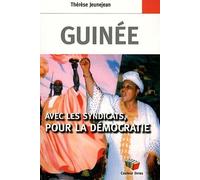 Guinée : Avec les syndicats, pour la démocratie