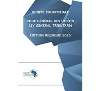 Guinée Equatoriale - Code général des impôts 2025