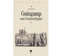 Guingamp sous l'Ancien Régime