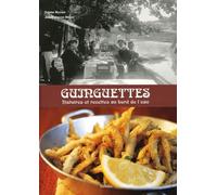 Guinguettes : Histoires et recettes au bord de l'eau (1CD audio)