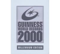 Guinness 2000 Book of Records: Millennium Edition