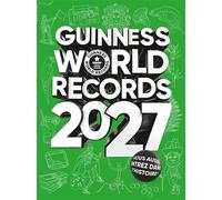 Guinness World Records 2027 Vous aussi, entrez dans l'histoire ! - Guinness World Records - Hachette Pratique - relié - Dictionnaire et encyclopédie