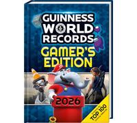 Guinness World Records - Gamer's Edition 2026: Deutschsprachige Ausgabe