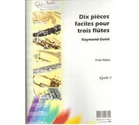 Guiot - Dix Pices Faciles Pour Trois Fltes