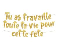 Guirlande Retraite "Tu As Travaillé Toute Ta Vie Pour Cette Fête" Or Paillettes - Décoration Pot de Départ, Cadeau Retraite & Accessoires Fête