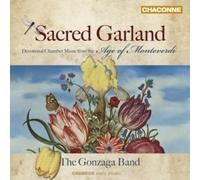 Guirlande Sacrée : Musique Religieuse De Chambre À L'époque De Monteverdi